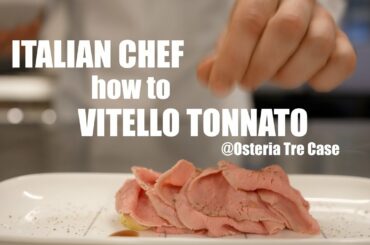 Italian Chef takes you through a Piemontese traditional recipe - Vitello Tonnato