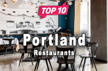 Top 10 Restaurants to Visit in Portland, Oregon | USA - English