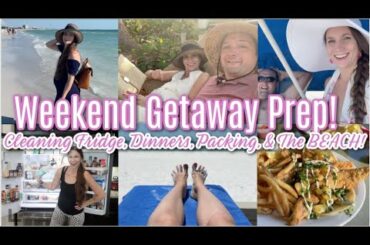 Prepping For The Weekend Ahead! First Weekend Getaway! Cleaning Fridge, Dinner, Packing & Beach!