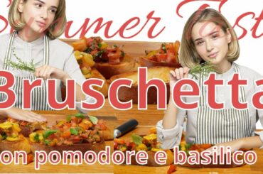 Traditional Italian Bruschetta 'con pomodore e basilico' | Basic Authentic Recipes