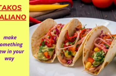 Italian taco reciepe   #tacos #italianfood #italianfood #maharashtrianfood