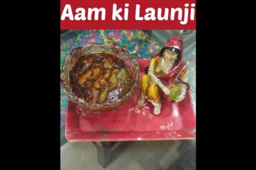Aam Ki Launji#Shorts #Cooking