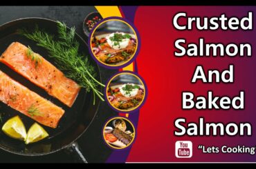 Easy Pistachio Crusted Salmon and Baked Salmon + Greek Avocado Salsa, Lets Cooking