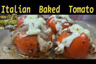Italian Baked Tomato | Baked Pizza Tomato | Pizza Tomato Recipe || Best Tomato Dish | Pizza Tomato