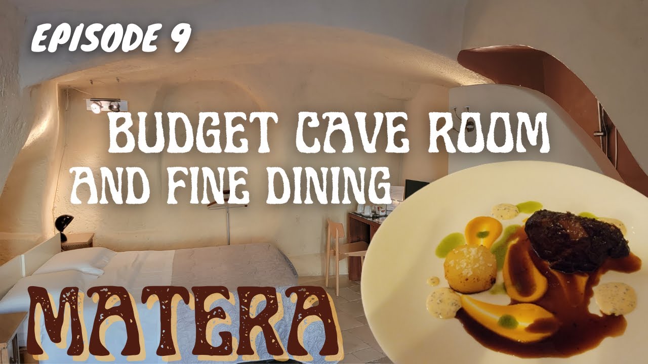 Budget Cave Room and Fine Dining in Matera Italy. Episode 9 in My Italy Travel Vlog Series Budget Cave Room and Fine Dining in Matera Italy. Episode 9 in My Italy Travel Vlog Series