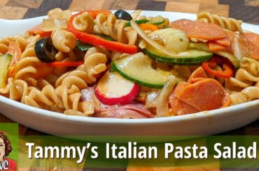 Tammy's Italian Pasta Salad, Old Fashioned Southern Cooking
