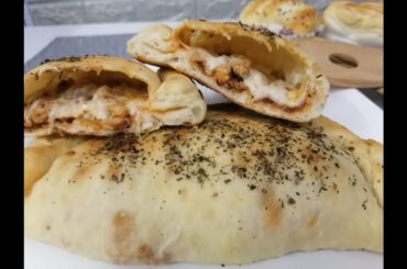 Chicken Calzone Recipe|How to make Calzone at Home|Perfect Calzone Recipe|Calzone Pizza