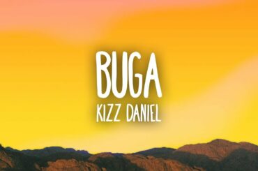 Buga - Kizz Daniel ft. Tekno