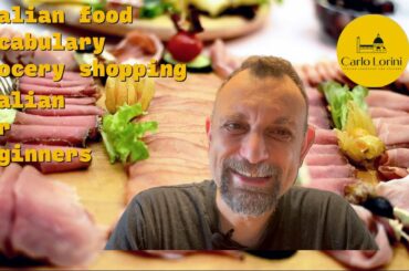 Italian Food Vocabulary Grocery Shopping - Italian for Beginners