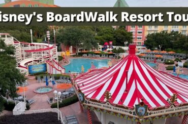 Disney's BoardWalk Resort Tour | Room Tour, BoardWalk Villas, Restaurants & Pools