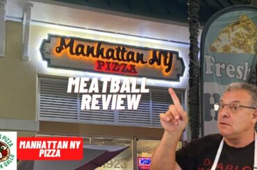 Italian Food Review Manhattan NY Pizza MeatBall Review A Real Italian Food Review By A Real Italian