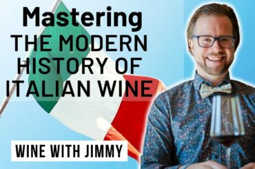 WSET Level 4 Diploma D3 Italy - Modern Wine History