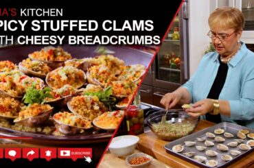 Spicy Stuffed Clams with Cheesy Breadcrumbs Recipe - Lidia’s Kitchen Series