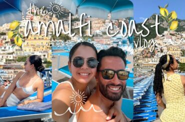 AMALFI COAST VLOG | a week of exploring Positano, Amalfi, Capri & Sorrento ITALY