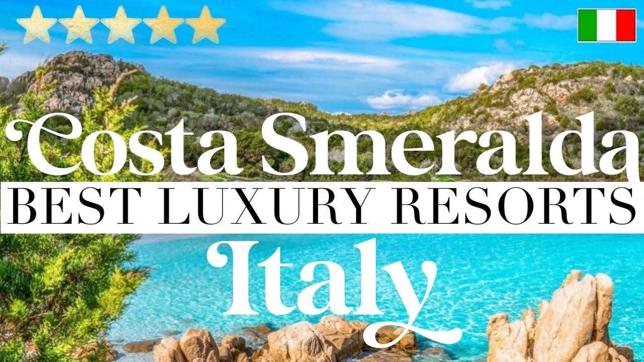 COSTA SMERALDA, ITALY | Top 10 Best Hotels & Luxury Resorts in Costa Smeralda, Sardinia, Italia COSTA SMERALDA, ITALY | Top 10 Best Hotels & Luxury Resorts in Costa Smeralda, Sardinia, Italia