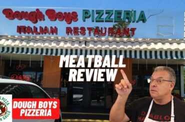 ITALIAN FOOD REVIEWS, DOUGH BOYS PIZZERIA, A REAL ITALIAN FOOD REVIEW BY A REAL ITALIAN