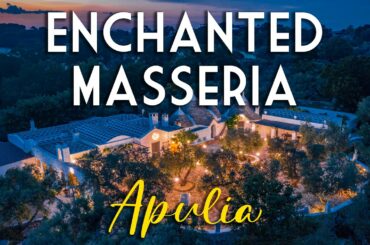 ITALIAN PROPERTY FOR SALE IN APULIA, MASSERIA WITH TRULLI PUGLIA