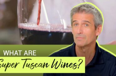 Wine History with Professor Paul | Super Tuscan Wines