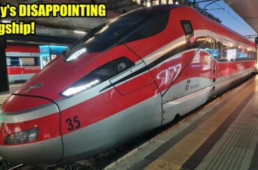 The Frecciarossa 1000... Italy's DISAPPOINTING Flagship!