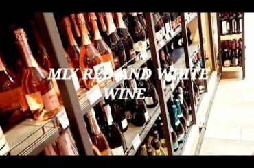 MIX | RED AND WHITE WINE | LEN VLOGS | #italy #ofwlife #vlogging