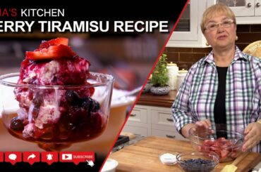 Berry  Tiramisu Recipe - One of the Most Famous Italian Desserts!