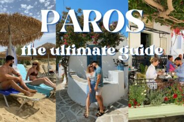 THE ULTIMATE PAROS TRAVEL VLOG: BEST BEACHES, FOOD & WINE - Full Week Greek Island Travel Itinerary