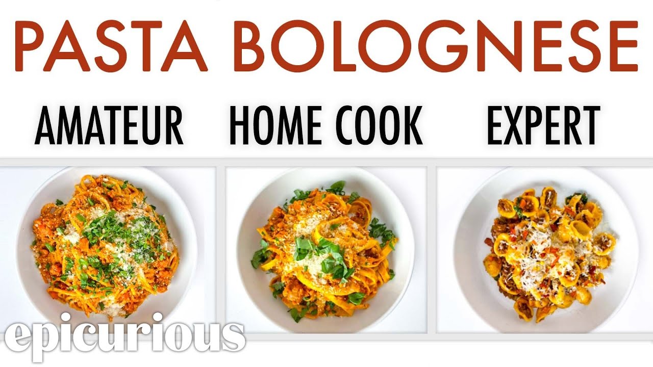 4 Levels of Pasta Bolognese: Amateur to Food Scientist | Epicurious 4 Levels of Pasta Bolognese: Amateur to Food Scientist | Epicurious