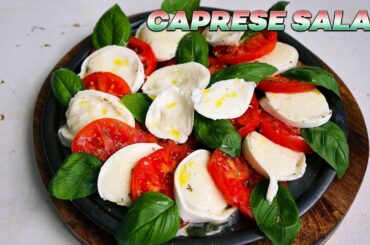 How to Make CAPRESE SALAD Like an Italian