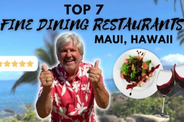 Maui Top 7 Fine Dining Restaurants