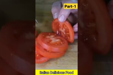 ITALIAN FOOD RECIPE | DELICIOUS FOOD RECIPE