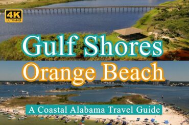 Gulf Shores - Orange Beach - A Coastal Alabama Travel Guide