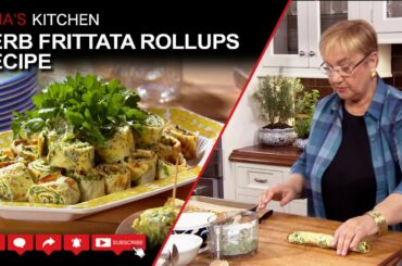 Herb Frittata Rollups Recipe - Lidia’s Kitchen Series