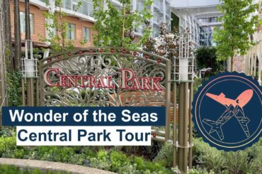 Wonder of the Seas | Royal Caribbean | Central Park Neighborhood Tour | Day and Night