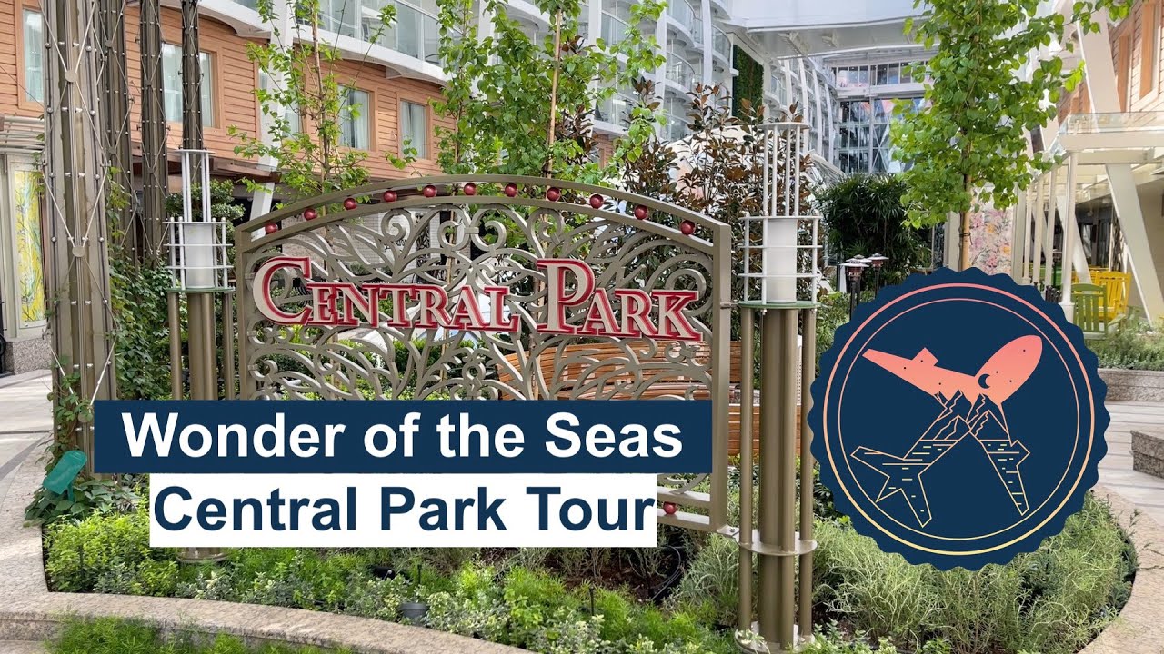 Wonder of the Seas | Royal Caribbean | Central Park Neighborhood Tour | Day and Night Wonder of the Seas | Royal Caribbean | Central Park Neighborhood Tour | Day and Night