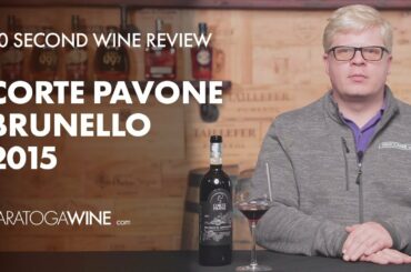 Corte Pavone Brunello Di Montalcino 2015: The Best $50 Brunello Wine? | Wine Review