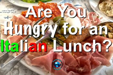 Are You Hungry For an Italian Lunch?