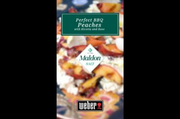 BBQ Peaches with Ricotta and Rose - Maldon Summer Series