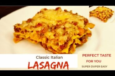 Classic Italian Lasagna - How to Make Lasagna From Scratch // Lasagne Recipe