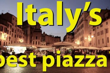 Italy’s Best Piazza?