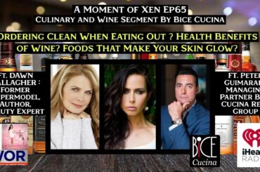 Ordering Clean When Eating Out, Benefits Of Wine & Foods For Skin? Peter Guimaraes & Dawn Gallagher
