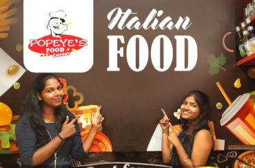 Italian Foods | Popoyes Food Corner | B2B Sisters | Food Vlog