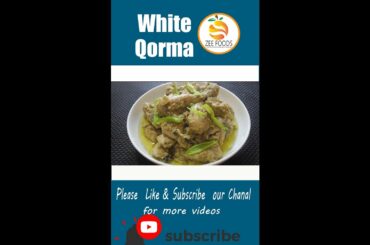 White Chicken Qorma Recipe By Zee Foods