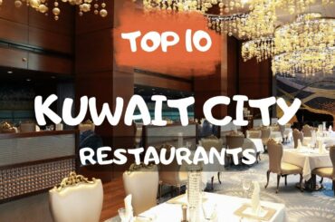 KUWAIT CITY best Restaurants: Top 10 restaurants in Kuwait City, Kuwait
