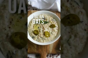 Italian style oats | Oats breakfast recipe | Healthy breakfast recipe #shorts #easybreakfastrecipes
