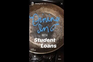 Dining In with Student Loans 051319
