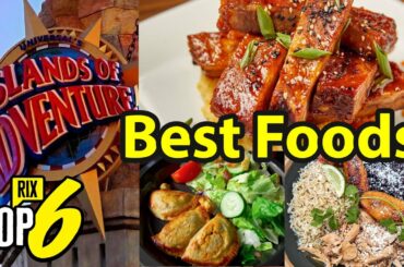 Six Best Foods at Islands of Adventure | Checking Out All The Restaurants with Rickommendations