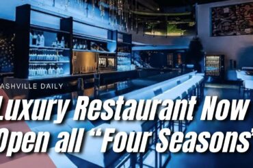 Luxury Restaurant Now Open all “Four Seasons” | Episode 851