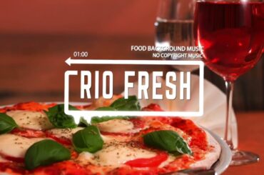 Italian Food Background Music No Copyright
