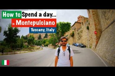 Montepulciano, Italy - Hidden Jewel of Tuscany | Top Things to Do | Perfect One Day Itinerary!