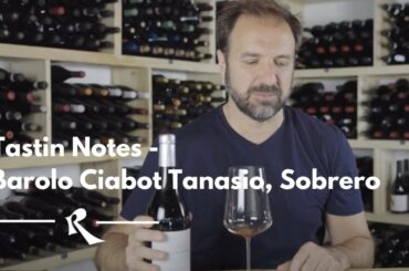 Barolo Ciabot Tanasio, Sobrero | Tasting Notes Roscioli Wine Club